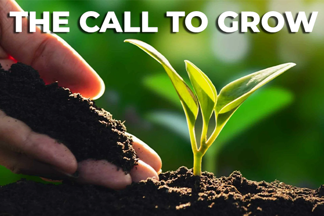 the call to grow